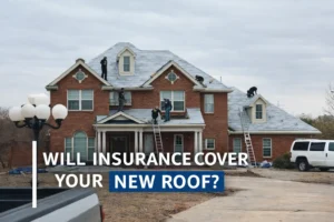 Will Insurance Pay for a New Roof?